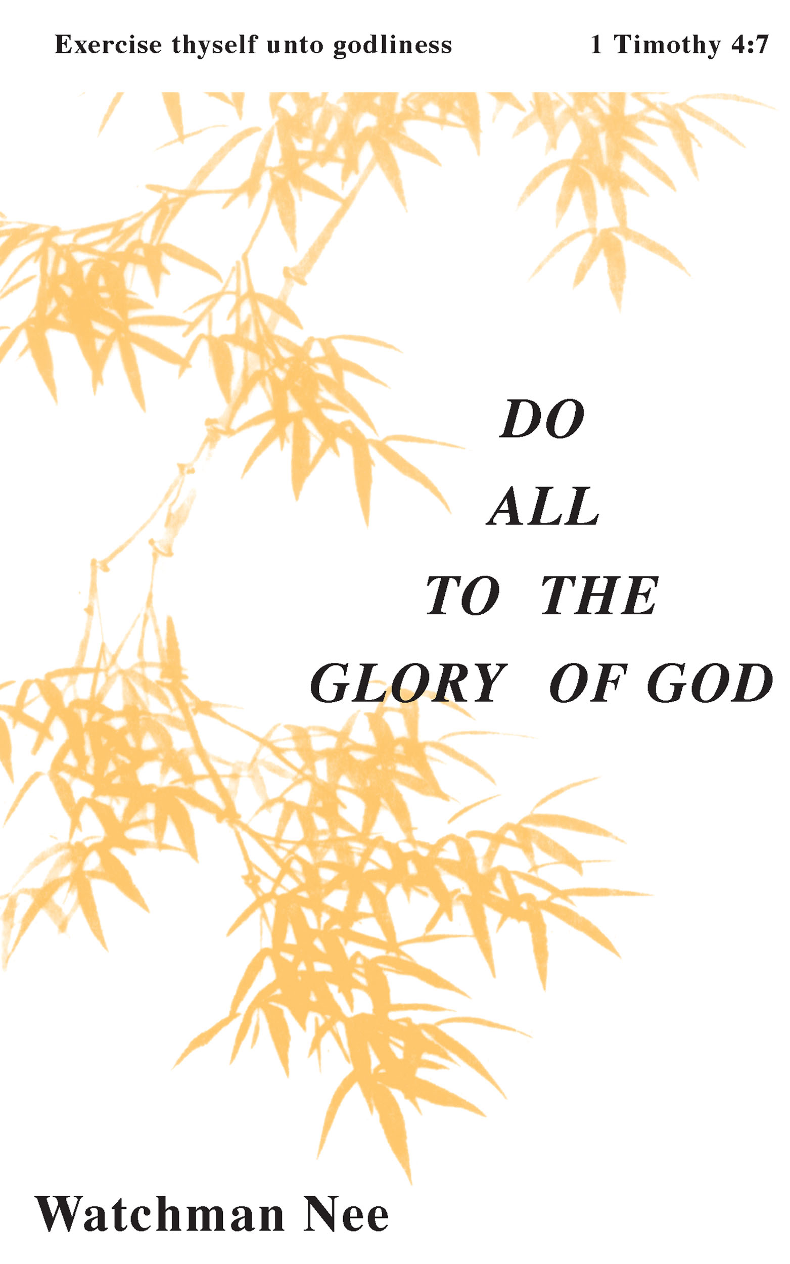 Do All to the Glory of God – Books and Parchments